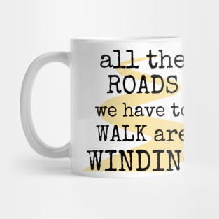 The Roads are Winding Mug